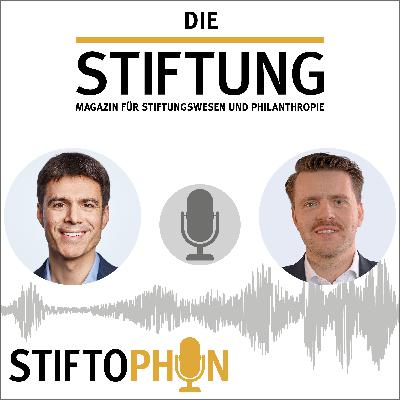 STIFTOPHON #17 – nachgefragt: Chancen, Fragen, Widerstände – wie geht Digitalisierung in Stiftungen und NPOs?