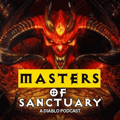 Masters of Sanctuary: A Diablo Podcast | Intro!