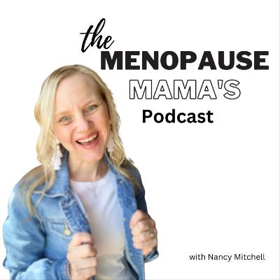 03. Finding joy, health, happiness, and RICHNESS during perimenopause
