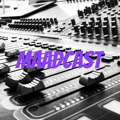 MAADcast - S1E4 - Mike Bishop