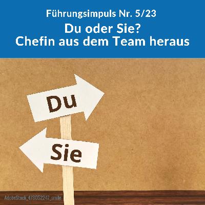 Du oder Sie? Chefin aus dem Team heraus