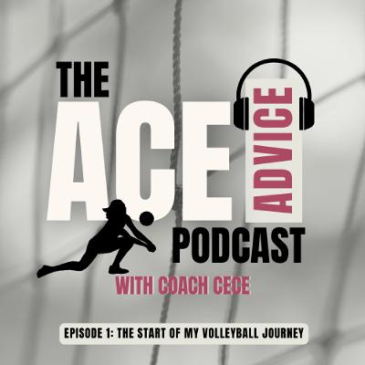Episode 1: The Start of My Volleyball Journey