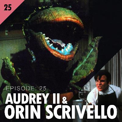 25. Audrey II/Orin Scrivello of Little Shop of Horrors 25. Audrey II/Orin Scrivello of Little Shop of Horrors