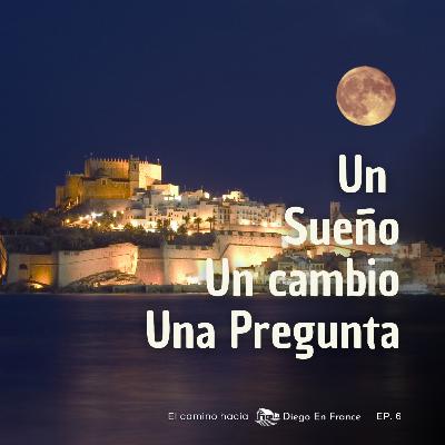 Un sueño, un cambio, una pregunta decisiva