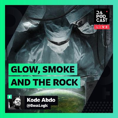 The DeviantArt Podcast: LIVE | Glow, Smoke, and The Rock (w/ BossLogic)