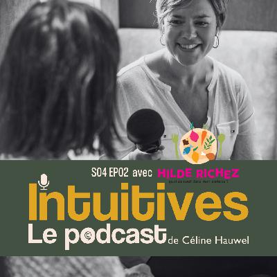 L'alimentation saine comme contrainte créative avec Hilde Richez