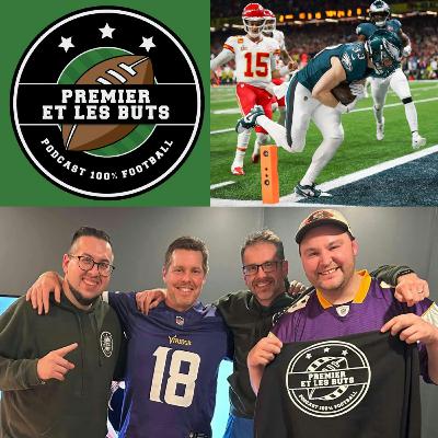 S5#6 : Les 49ers sont dans le trouble & reprise du 59e Super Bowl