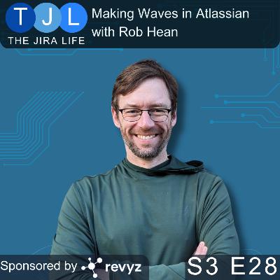 Rob Hean on Atlassian Training, TEAM '25 & Balancing Work + Content Creation
