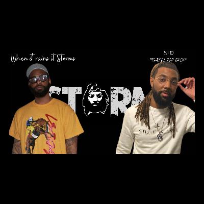 When It Rains It Storms Ep: 10 "IS REAL RAP BACK?"