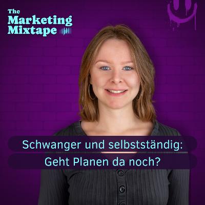 N052 Warum Planen in der Selbstständigkeit mit Schwangerschaft (fast) unmöglich ist