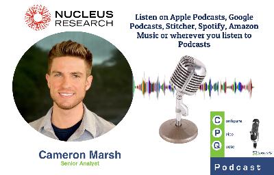 CPQ ROI That CFOs Trust: Cameron Marsh (Nucleus Research)