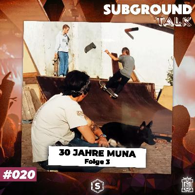 30 JAHRE MUNA - Teil 3 / 10 (#020)
