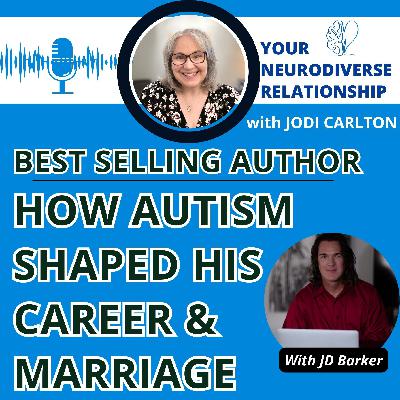 How Autism Shaped A Bestselling Author’s Career & Marriage