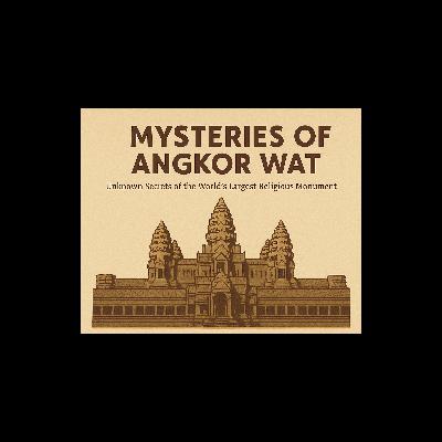 আঙ্কোর ওয়াট মন্দিরের রহস্য আঙ্কোর ওয়াট মন্দিরের রহস্য