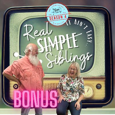BONUS-S4 CATCHING UP, Life is Busy; next on REAL Siblings, It Ain't Easy BONUS-S4 CATCHING UP, Life is Busy; next on REAL Siblings, It Ain't Easy