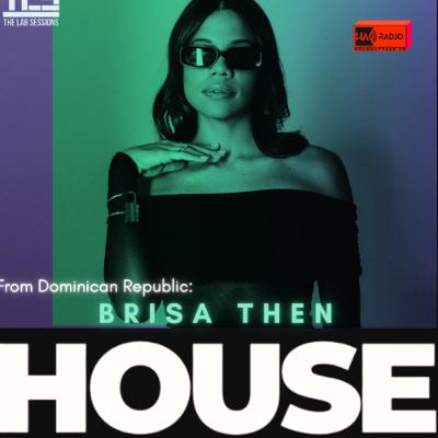 BRISA THEN (DOM) - HOUSE SOCIETY - TLS