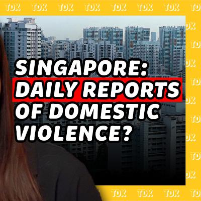 What REALLY Happens to Domestic Abusers in SG?!
