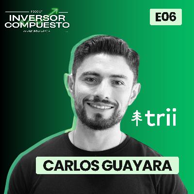 De Futbolista a CEO: Riesgo, Inversión y Éxito | Carlos Guayara | Inversor Compuesto | E06 De Futbolista a CEO: Riesgo, Inversión y Éxito | Carlos Guayara | Inversor Compuesto | E06