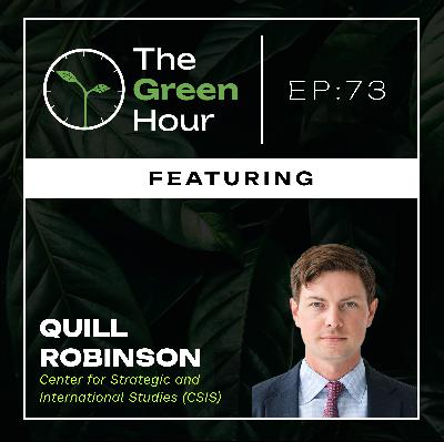 Trump and Climate Policy with Quill Robinson, Center for Strategic and International Studies (CSIS)
