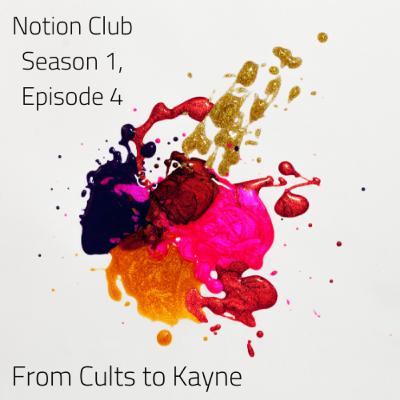 From Cults to Kanye From Cults to Kanye