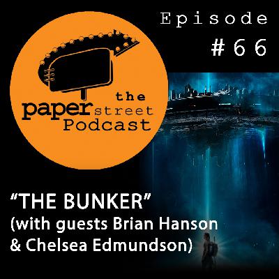 THE BUNKER (with guests Brian Hanson & Chelsea Edmundson) THE BUNKER (with guests Brian Hanson & Chelsea Edmundson)
