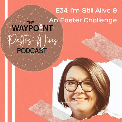 E34: I'm Still Alive & An Easter Challenge E34: I'm Still Alive & An Easter Challenge