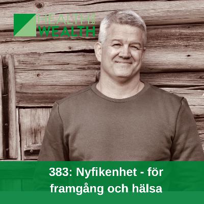 383: Nyfikenhet för framgång och hälsa