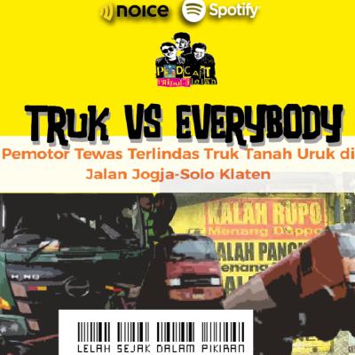 Eps 13 | Truk VS EVERYBODY Eps 13 | Truk VS EVERYBODY