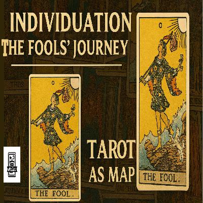 Individuation The Fools Journey podcast only