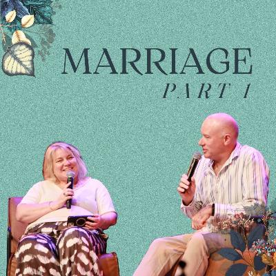 Marriage Pt 1 | Chris & Sue Mulhare