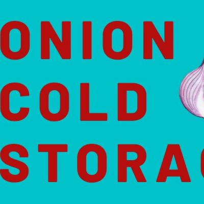 Onion Cold storage | Onion Cold storage business In india