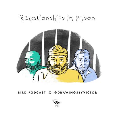 Relationships in Prison | Life & Love in HMP Pentonville