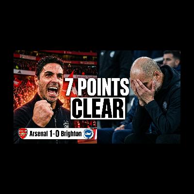 Arsenal 1-0 Brighton | 7 POINTS CLEAR! 🏆 City CRUMBLE vs Forest! | Post-Match Reaction Arsenal 1-0 Brighton | 7 POINTS CLEAR! 🏆 City CRUMBLE vs Forest! | Post-Match Reaction