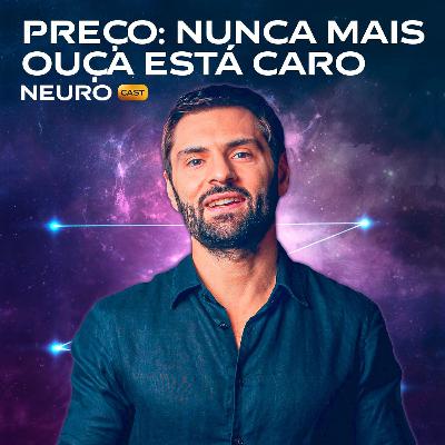 267 – PREÇO: Nunca Mais Ouça “Está Caro”