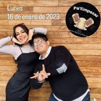 Pa' Empezar • 17/ENE/2023 Otra vez el metro, Cero fumadores, UNAM y Del Toro