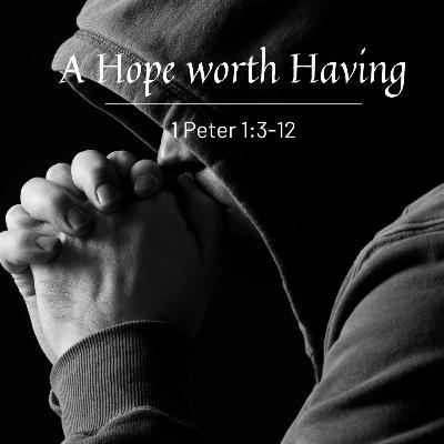 A Hope worth having A Hope worth having