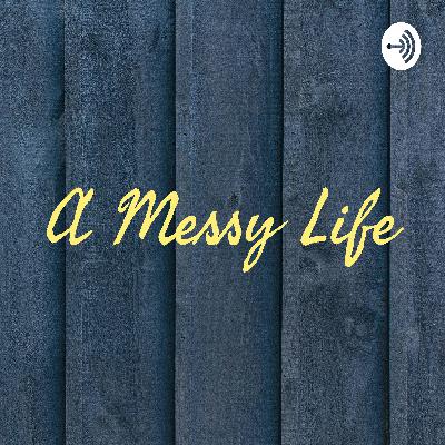 A Messy Life (Trailer)
