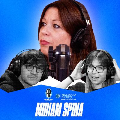 MIRIAM SPINA - APPLIVE PODCAST (St. 3 Ep. 6)
