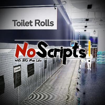 No Scripts Podcast Episode 11 | Corona