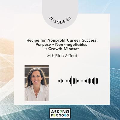 Recipe for Nonprofit Career Success: Purpose + Non-negotiables + Growth Mindset