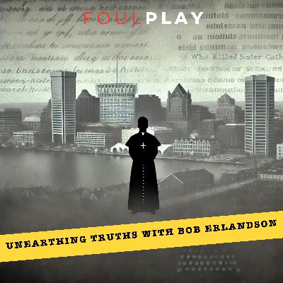 4: Unearthing Truths with Bob Erlandson