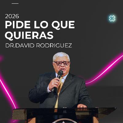 Pide lo que quieras 2026