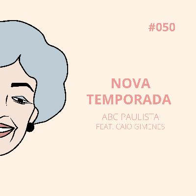 OIAC #050 | NOVA TEMPORADA ABC PAULISTA
