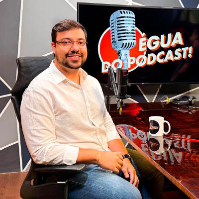ÉGUA DO PODCAST # 156 CAUÊ BEZERRA ( BIOMÉDICO ESTETA )