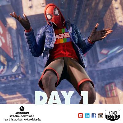 DAY 1 Mixed By Kamo Kaofela DAY 1 Mixed By Kamo Kaofela