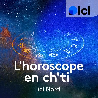 L'horoscope en ch'ti de ce mercredi