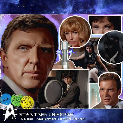 Star Trek 2x26 - "Assignment: Earth" Review