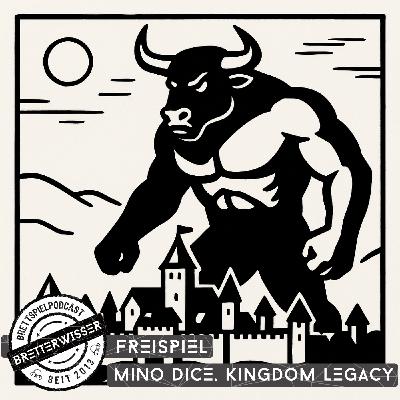 BW566 - FreiSpiel: Dungeoncrawler-Beratung, Mino Dice, Kingdom Legacy, uvm...