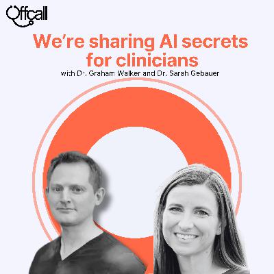 We're Sharing AI Secrets for Clinicians