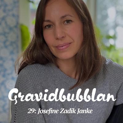 29. Josefine Zadik Janke (@bebisen_och_vi) – Dina förväntningar påverkar hur njutbar bebistiden blir